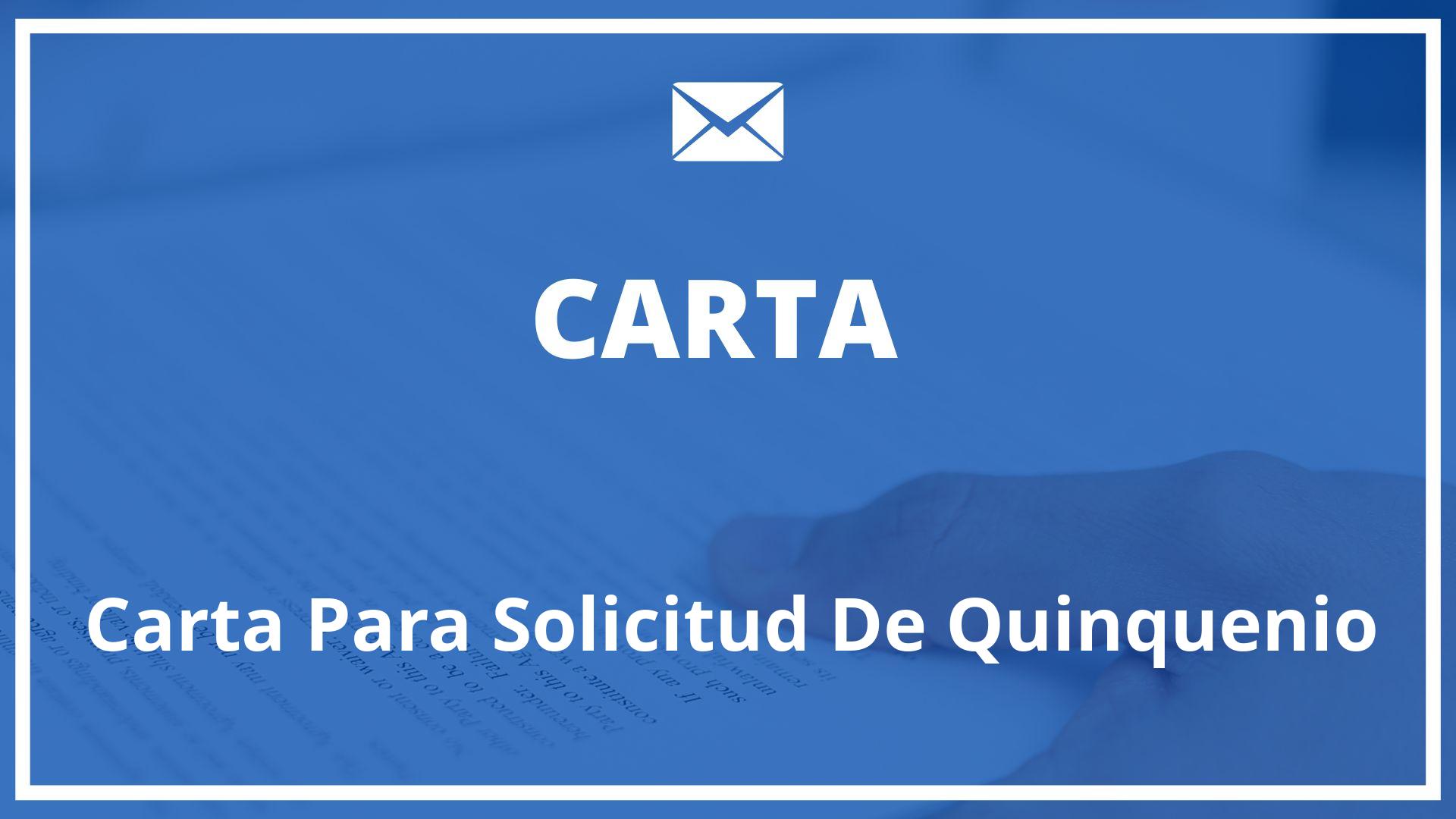 Modelo Carta Para Solicitud De Quinquenio - WORD - Plantilla